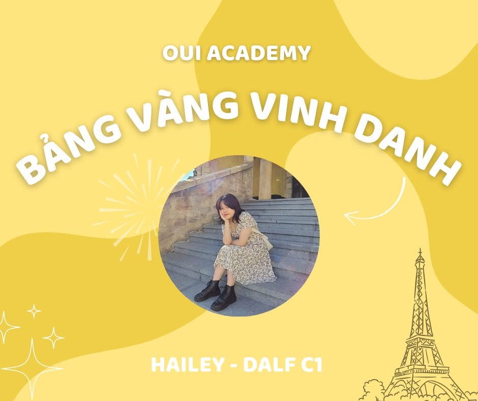 Hailey - Bảng vàng vinh danh Oui Academy